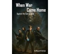 When War Came Home: Fighting the God of Time