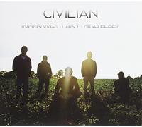 When Was It Anything Else [Import]