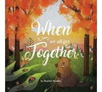 When We All Get Together