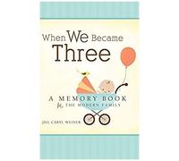 When We Became Three