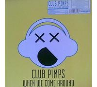 When we come around [Vinyl Maxi-Single]