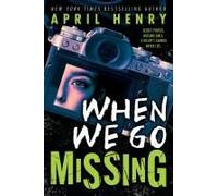 When We Go Missing