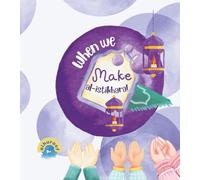 When We Make Al-Istikhara!: Learning Short Du'aas