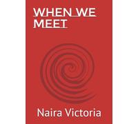 When We Meet