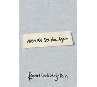 When We See You Again - Rachel Goldberg-Polin - Random House - ebook (ePub) - Livre