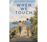 When We Touch