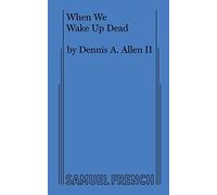 When We Wake Up Dead