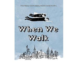 When We Walk