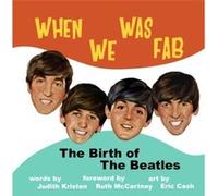 When We Was Fab by Ruth McCartney Ruth McCartney (Auteur)