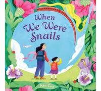 When We Were Snails - Cao Nan - Crown Books for Young Readers - ebook (ePub) - Livre