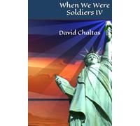 When We Were Soldiers IV