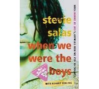 When We Were The Boys