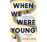 When We Were Young