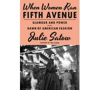 When Women Ran Fifth Avenue