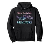When Words Fail Music Speaks Musicien Professeur de musique Sweat à Capuche