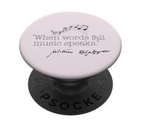 When Words Fail Music Speaks Shakespeare Meme Citation au Dos PopSockets PopGrip Adhésif