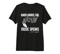 When Words Fail Music Speaks William Shakespeare Meme Citation T-Shirt Haut de Gamme