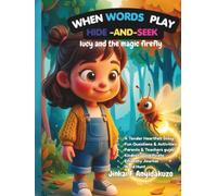When Words Play Hide and Seek: Lucy and the magic firefly