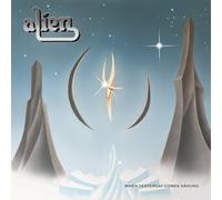 When Yesterday Comes Around by Alien [CD] NEUF