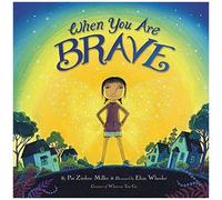 When You Are Brave