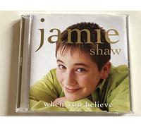 Shaw. Jamie - When You Believe DH [Import]