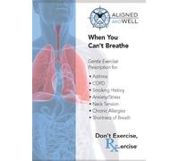 WHEN YOU CAN'T BREATHE with Katy Bowman, M.S.