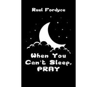 When You Can't Sleep, PRAY