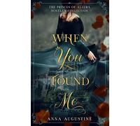 When You Found Me