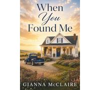 When You Found Me