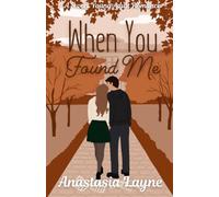 When You Found Me