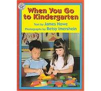 When You Go to Kindergarten James Howe (Auteur)