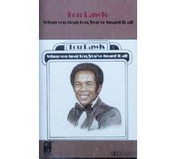 When You Hear Lou You've Heard It All