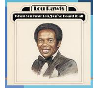 When You Hear Lou, Youve Heard It All