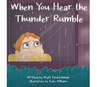 When You Hear The Thunder Rumble