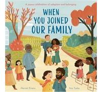 When You Joined Our Family by Harriet Evans Harriet Evans (Auteur)