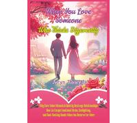 When You Love Someone Who Thinks Differently: Why Core Value Mismatch Quietly Destroys Relationships: How to Escape Emotional Drain, Gaslighting, and Soul-Sucking Bonds When You Deserve Far More