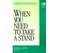 When You Need To Take A Stand