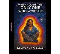 When You’re the Only One Who Woke Up: A journal for the ones who see everything differently now