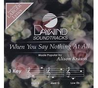 When You Say Nothing At All