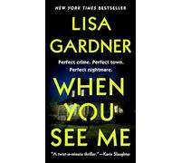 When You See Me: A Novel