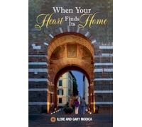 When Your Heart Finds Its Home