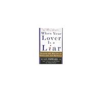 When Your Lover Is A Liar