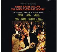 When You're In Love The Whole World Is Jewish