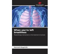 When you're left breathless