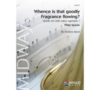 Whence Is That Goodly Fragrance Flowing? / Score + Parties