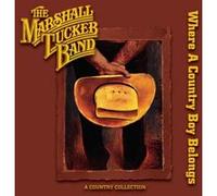The Marshall Tucker Band Where The Country Boy Belongs (CD)