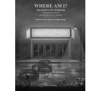 Where Am I? Shadows of Horror: Unmasking the Classics -- Master Detective Edition: 50 Horror & Thriller Movie Mysteries, 1970-1999 -- A Poem, Art Scene, a Crossword, and a Cipher for Each