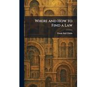 Where and How to Find a Law