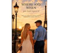 WHERE AND WHEN YOU LEAST EXPECT IT: When an unexpected emotion awakens what had been dormant within us