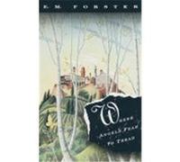 Where Angels Fear to Tread, Vintage Classics E. M. Forster (Auteur)